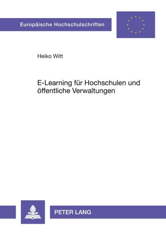 E-Learning für Hochschulen und öffentliche Verwaltungen