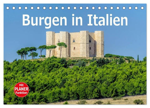 Burgen in Italien (Tischkalender 2026 DIN A5 quer), CALVENDO Monatskalender