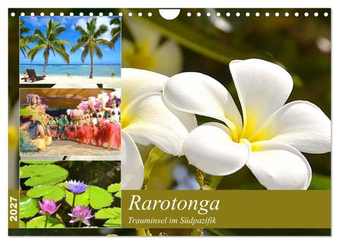 Rarotonga - Trauminsel im Südpazifik. (Wandkalender 2027 DIN A4 quer), CALVENDO Monatskalender