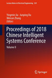 Proceedings of 2018 Chinese Intelligent Systems Conference