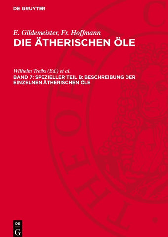 Die Öle der Dikotyledonen (Familien der Labiaten bis einschließlich der Compositen)