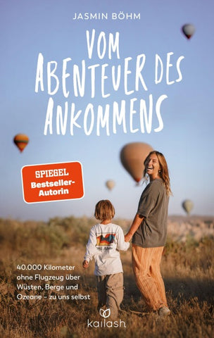 Vom Abenteuer des Ankommens