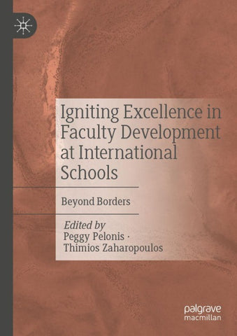 Igniting Excellence in Faculty Development at International Schools