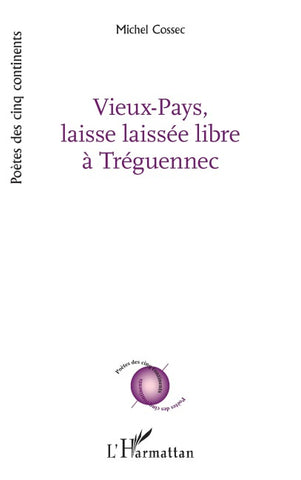 Vieux-Pays, laisse laissée libre à Tréguennec