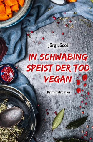 In Schwabing speist  der Tod vegan