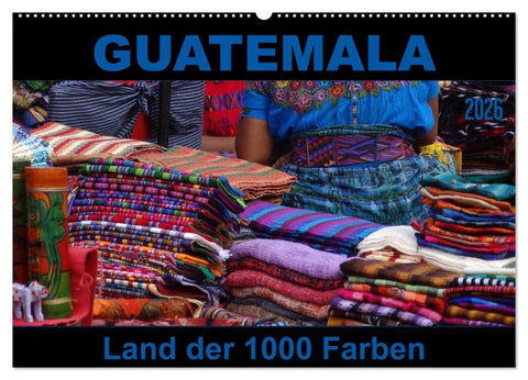 Guatemala - Land der 1000 Farben (Wandkalender 2026 DIN A2 quer), CALVENDO Monatskalender