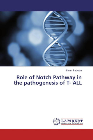 Role of Notch Pathway in the pathogenesis of T- ALL
