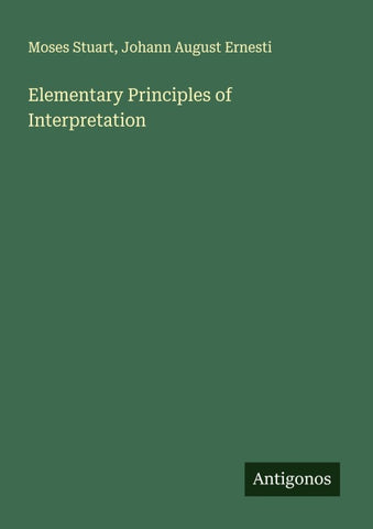 Elementary Principles of Interpretation