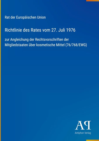 Richtlinie des Rates vom 27. Juli 1976