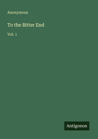 To the Bitter End