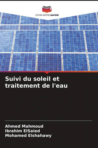 Suivi du soleil et traitement de l'eau