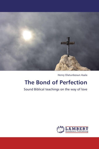 The Bond of Perfection