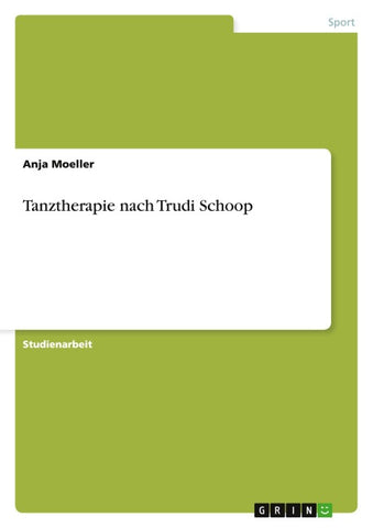 Tanztherapie nach Trudi Schoop