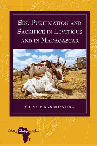 Sin, Purification and Sacrifice in Leviticus and in Madagascar
