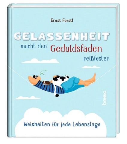 Gelassenheit macht den Geduldsfaden reißfester