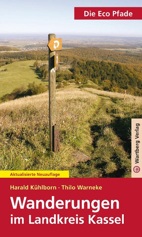 Die Eco Pfade - Wanderungen im Landkreis Kassel