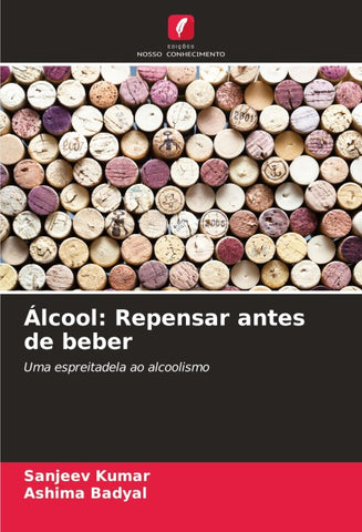 Álcool: Repensar antes de beber