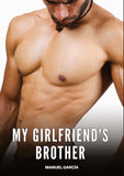 My girlfriend's brother