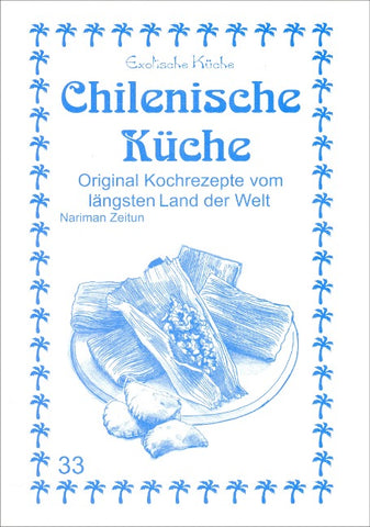Chilenische Küche