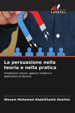 La persuasione nella teoria e nella pratica