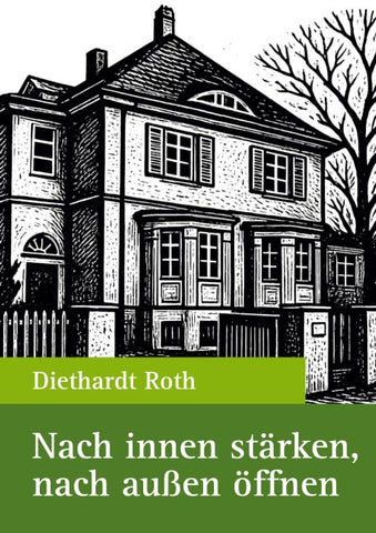 Nach innen stärken, nach außen öffnen