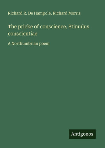 The pricke of conscience, Stimulus conscientiae