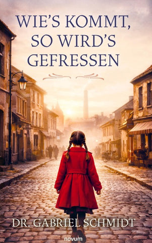 Wie's kommt, so wird's gefressen
