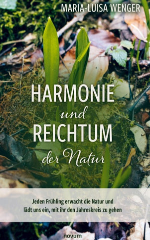 Harmonie und Reichtum der Natur