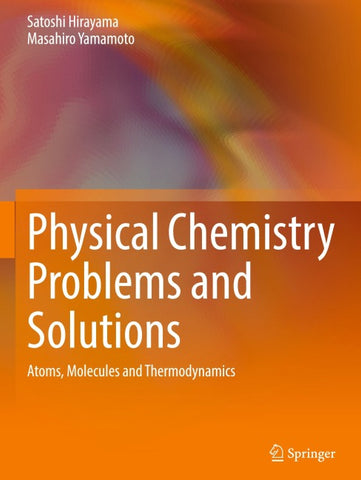 Physical Chemistry Problems and Solutions