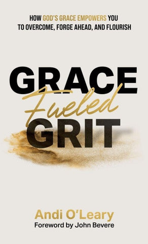 Grace Fueled Grit