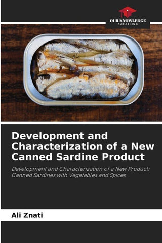 Development and Characterization of a New Canned Sardine Product
