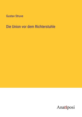 Die Union vor dem Richterstuhle