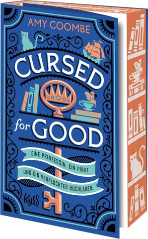 Cursed for Good – Eine Prinzessin. Ein Pirat. Und ein verfluchter Buchladen.