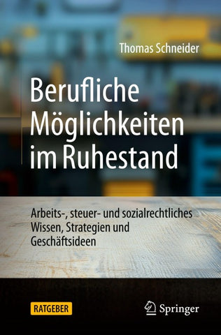 Berufliche Möglichkeiten im Ruhestand