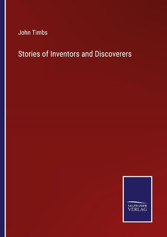 Stories of Inventors and Discoverers