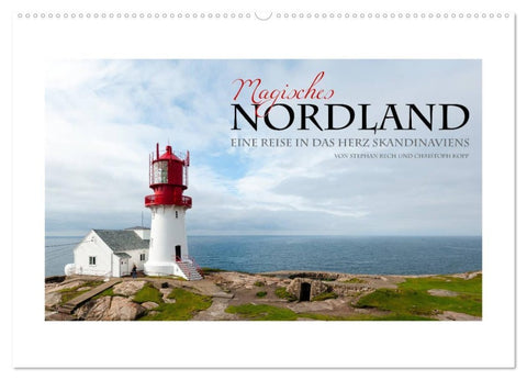 Magisches Nordland. Eine Reise in das Herz Skandinaviens (Wandkalender 2026 DIN A2 quer), CALVENDO Monatskalender
