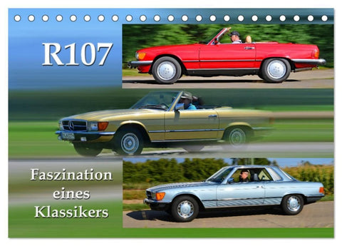 R107 Faszination eines Klassikers (Tischkalender 2027 DIN A5 quer), CALVENDO Monatskalender