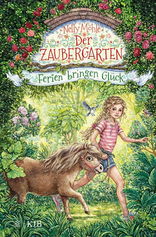 Der Zaubergarten – Ferien bringen Glück