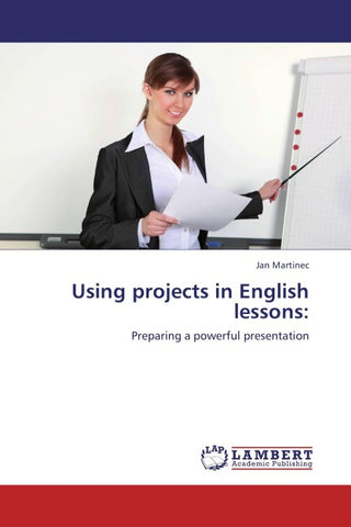 Using projects in English lessons: