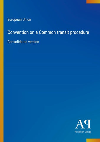Convention on a Common transit procedure