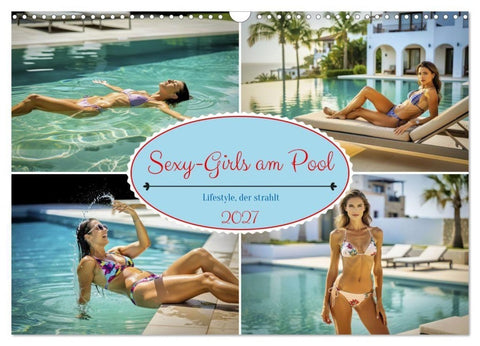 Sexy-Girls am Pool (Wandkalender 2027 DIN A3 quer), CALVENDO Monatskalender