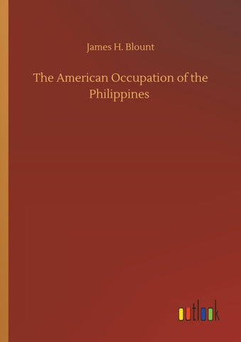 The American Occupation of the Philippines