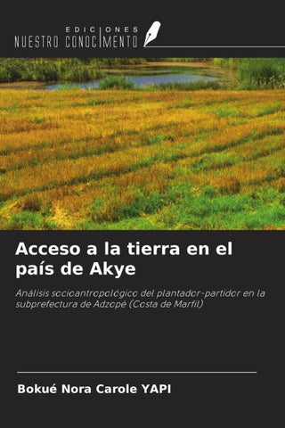 Acceso a la tierra en el país de Akye