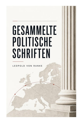 Gesammelte politische Schriften