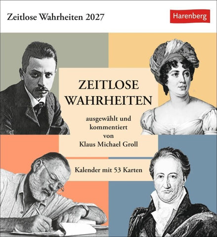 Zeitlose Wahrheiten Postkartenkalender 2027 - Kalender mit 53 Karten, ausgewählt und kommentiert von Klaus Michael Groll
