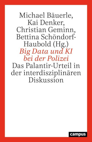 Big Data und KI bei der Polizei