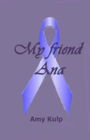 My Friend Ana