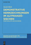 Demonstrative Kennzeichnungen im Altfranzösischen