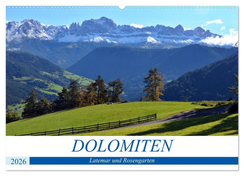 Dolomiten - Latemar und Rosengarten (Wandkalender 2026 DIN A2 quer), CALVENDO Monatskalender