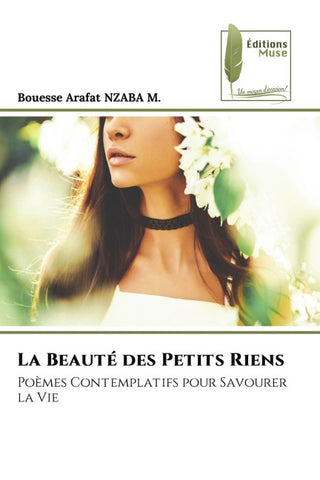 La Beauté des Petits Riens